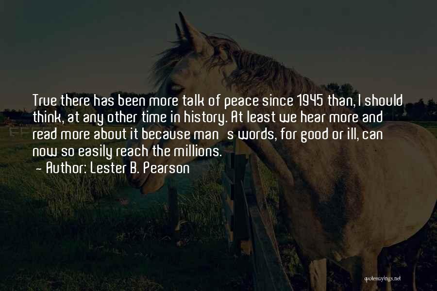 Lester B. Pearson Quotes 1775785