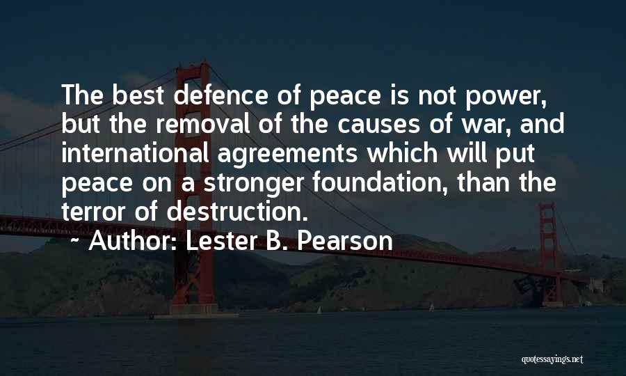 Lester B. Pearson Quotes 1799159