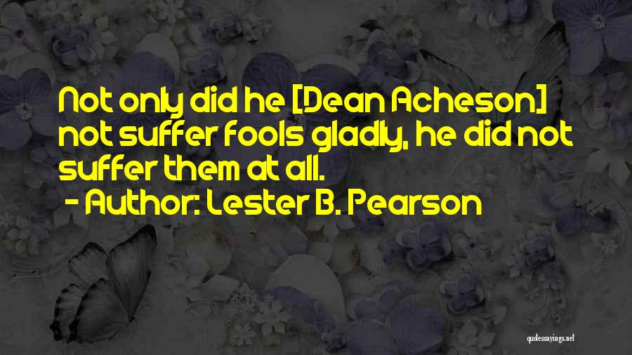 Lester B. Pearson Quotes 1994110