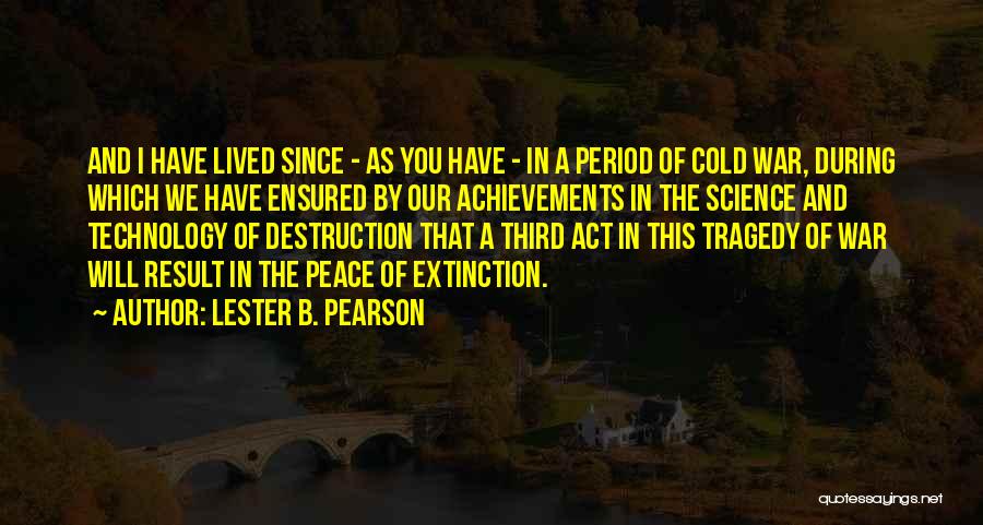 Lester B. Pearson Quotes 2102376