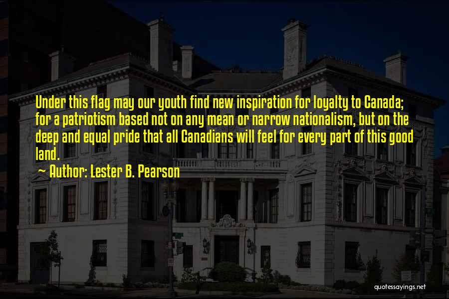 Lester B. Pearson Quotes 2113008