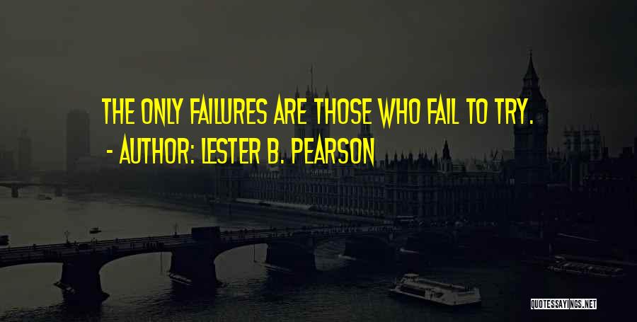 Lester B. Pearson Quotes 697106