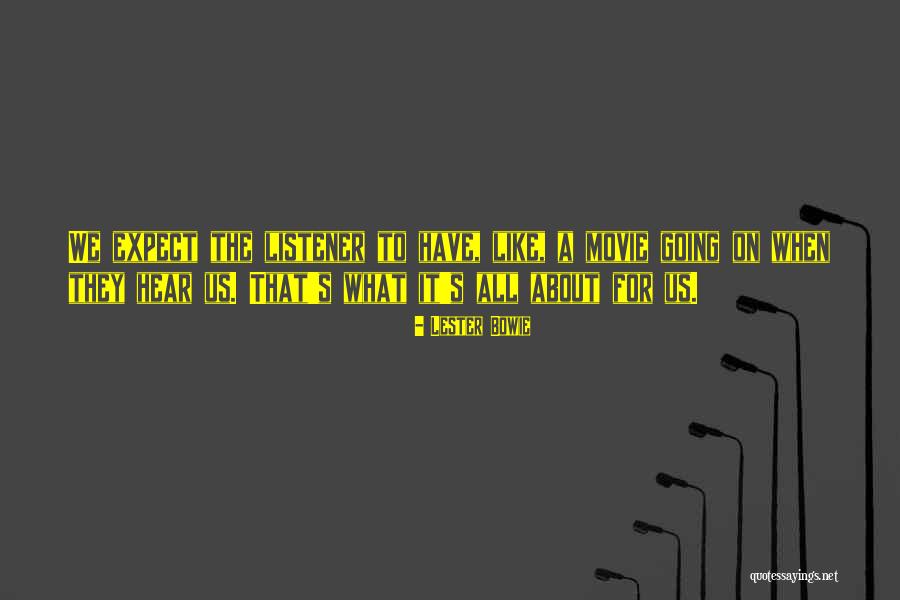 Lester Bowie Quotes 1909905 Lester Bowie Quotes 1909905