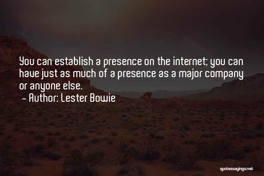 Lester Bowie Quotes 374166