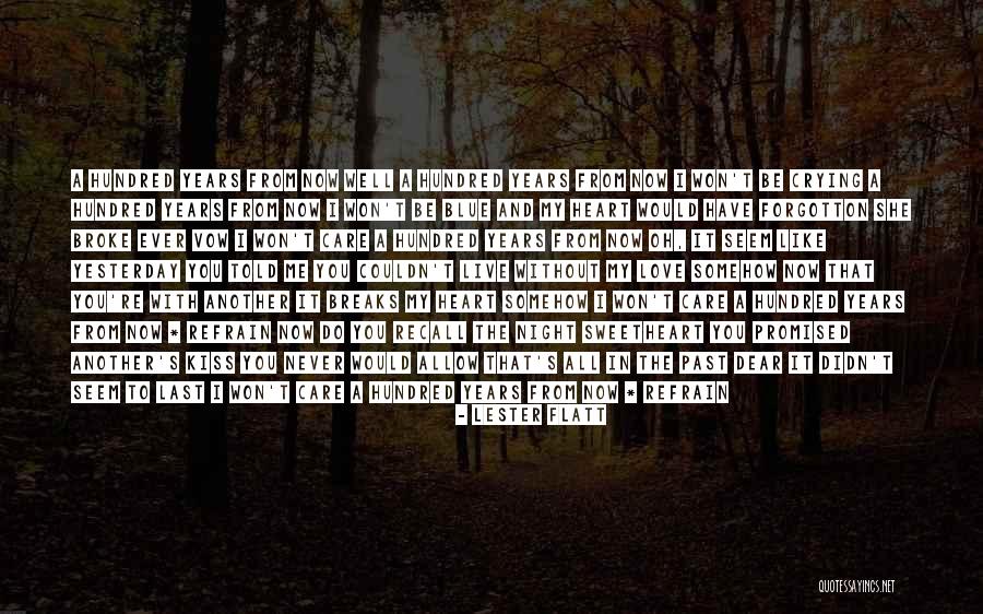 Lester Flatt Quotes 2225667 Lester Flatt Quotes 2225667