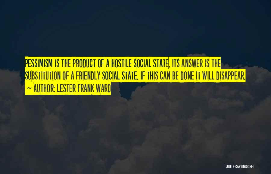 Lester Frank Ward Quotes 1490091