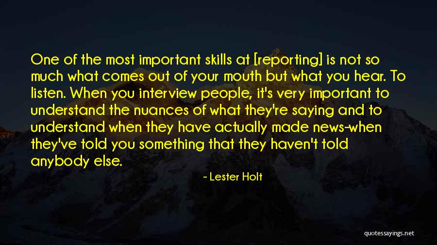 Lester Holt Quotes 1304034