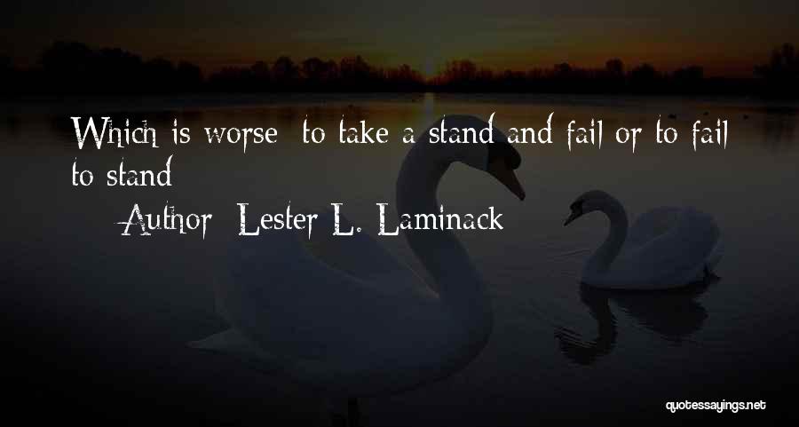 Lester L. Laminack Quotes 1008974