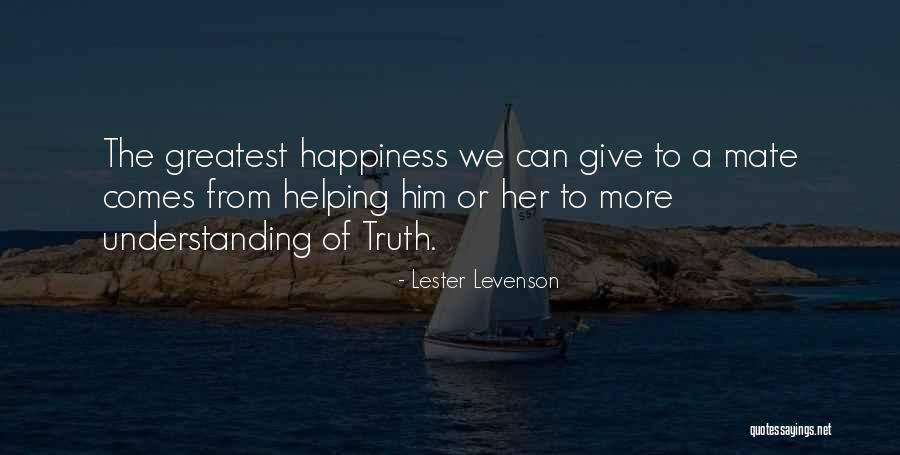 Lester Levenson Quotes 1238071