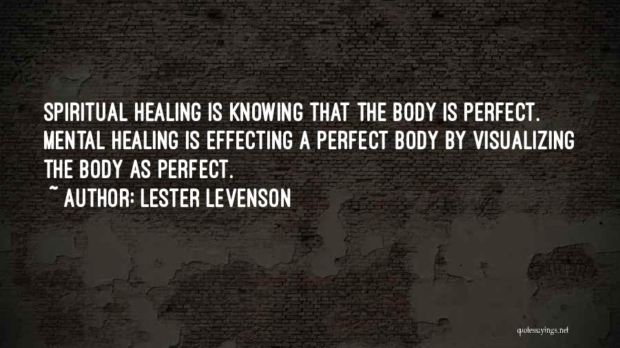 Lester Levenson Quotes 701751