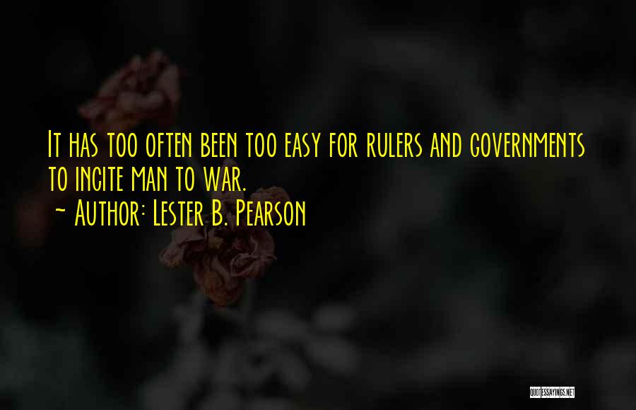 Lester Pearson Quotes By Lester B. Pearson