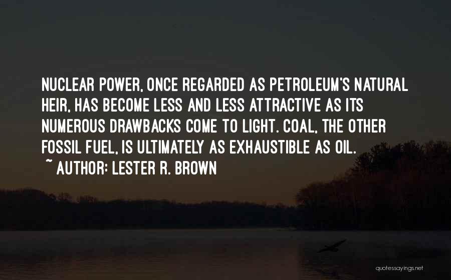 Lester R. Brown Quotes 1004635