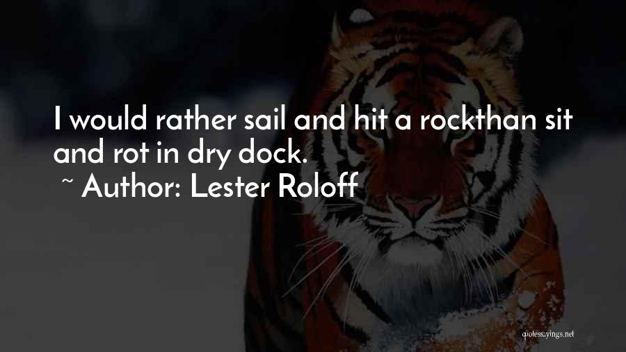 Lester Roloff Quotes 2210916