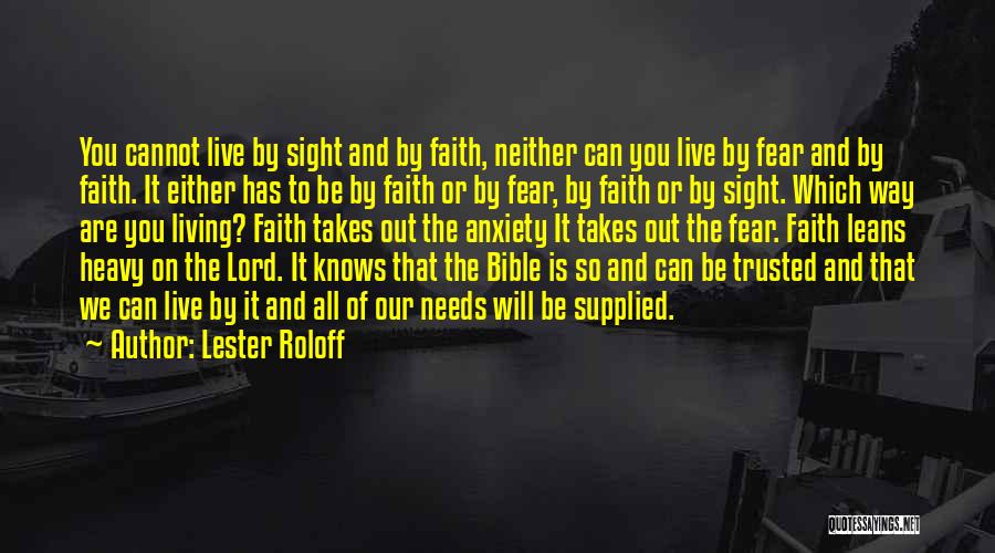 Lester Roloff Quotes 554561