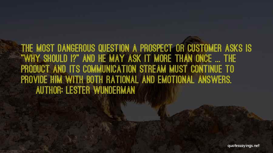 Lester Wunderman Quotes 532523