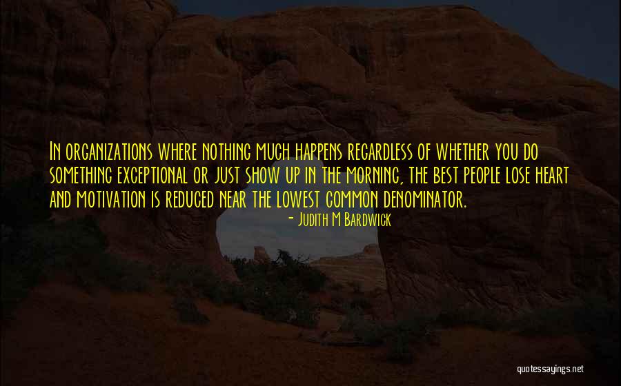 Leswing Community Quotes By Judith M Bardwick Leswing Community Quotes By Judith M Bardwick