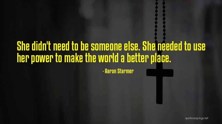 Lesycr Quotes By Aaron Starmer Lesycr Quotes By Aaron Starmer