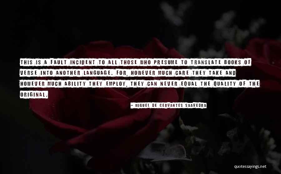 Leszek Czarnecki Quotes By Miguel De Cervantes Saavedra Leszek Czarnecki Quotes By Miguel De Cervantes Saavedra
