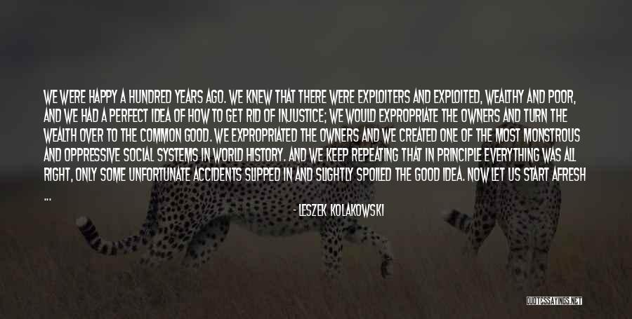 Leszek Quotes By Leszek Kolakowski Leszek Quotes By Leszek Kolakowski