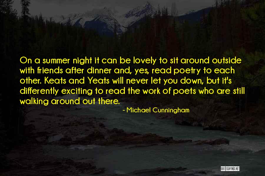 Let Be Friends Quotes By Michael Cunningham