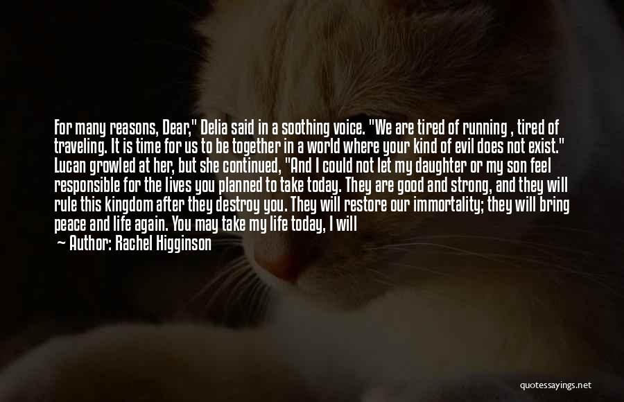 Let Be Together Again Quotes By Rachel Higginson