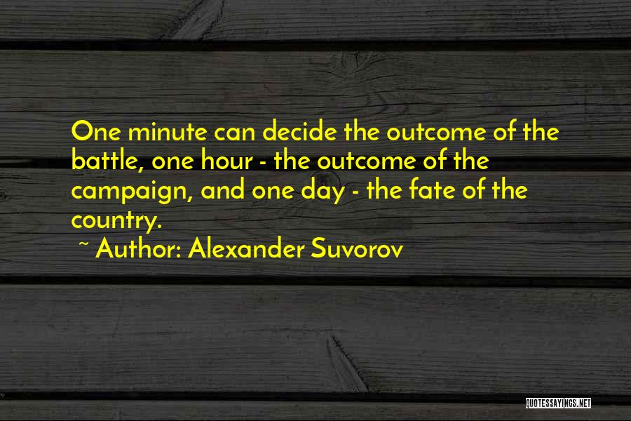 Let Fate Decide Quotes By Alexander Suvorov