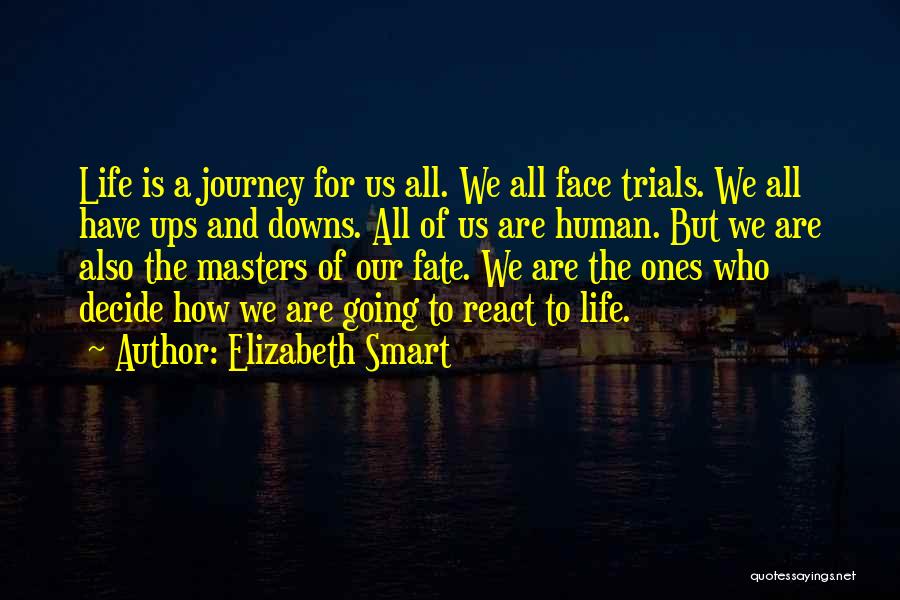 Let Fate Decide Quotes By Elizabeth Smart