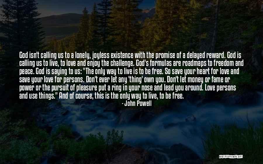 Let Freedom Ring Quotes By John Powell Let Freedom Ring Quotes By John Powell