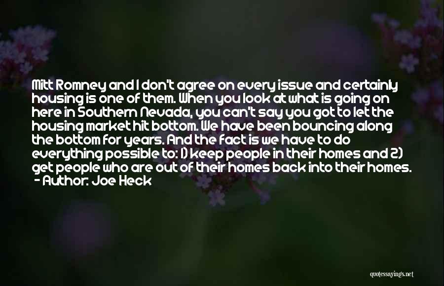 Let Get Out Of Here Quotes By Joe Heck