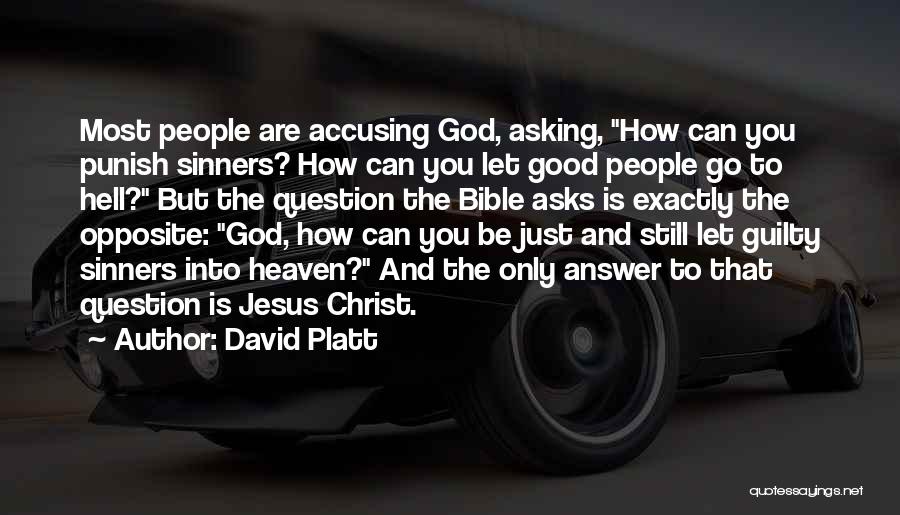 Let Go And Let God Bible Quotes By David Platt