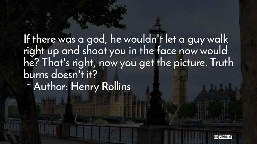 Let Go And Let God Picture Quotes By Henry Rollins