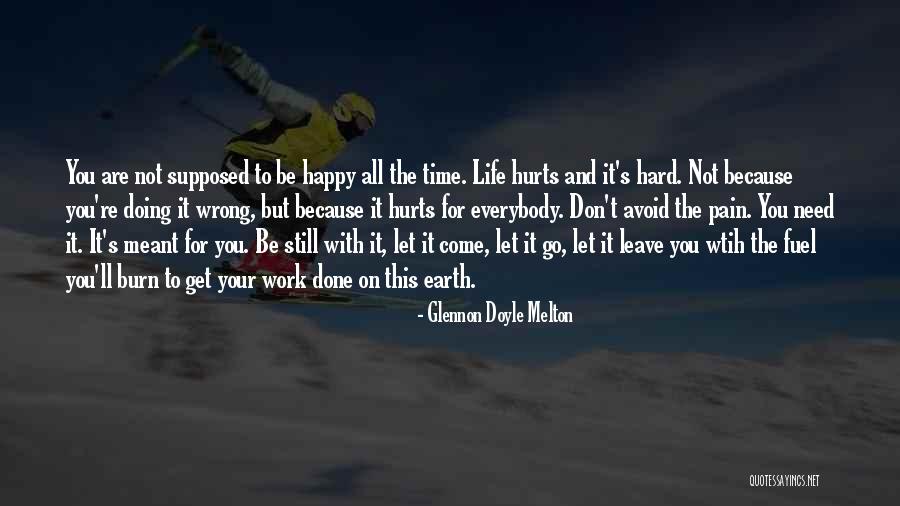 Let Go Be Happy Quotes By Glennon Doyle Melton Let Go Be Happy Quotes By Glennon Doyle Melton