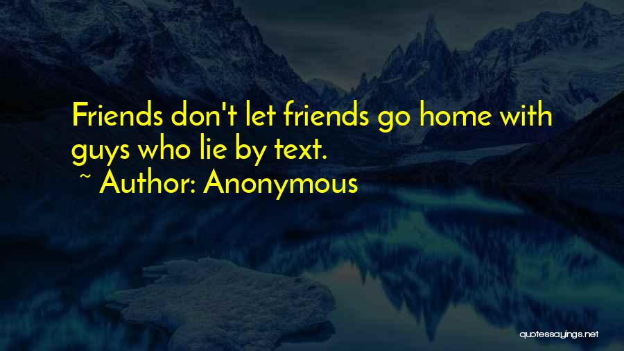 Let Go Friends Quotes By Anonymous