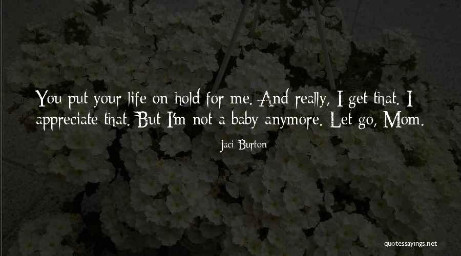 Let Go Hold On Quotes By Jaci Burton