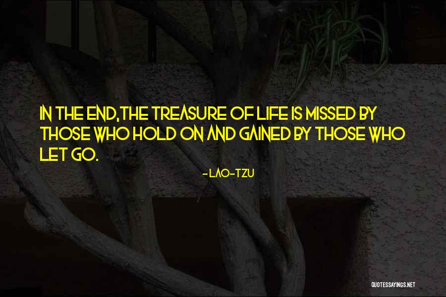 Let Go Hold On Quotes By Lao-Tzu