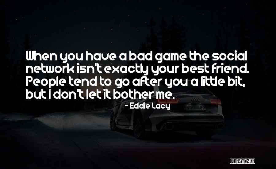 Let Go Let Go Quotes By Eddie Lacy Let Go Let Go Quotes By Eddie Lacy