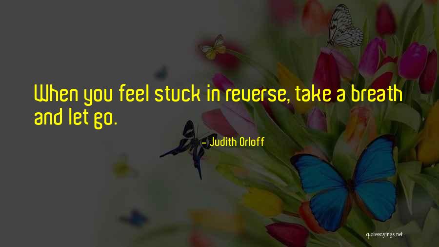 Let Go Let Go Quotes By Judith Orloff Let Go Let Go Quotes By Judith Orloff