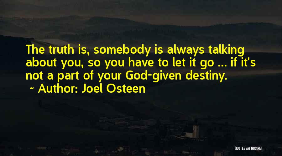 Let Go Let God Quotes By Joel Osteen