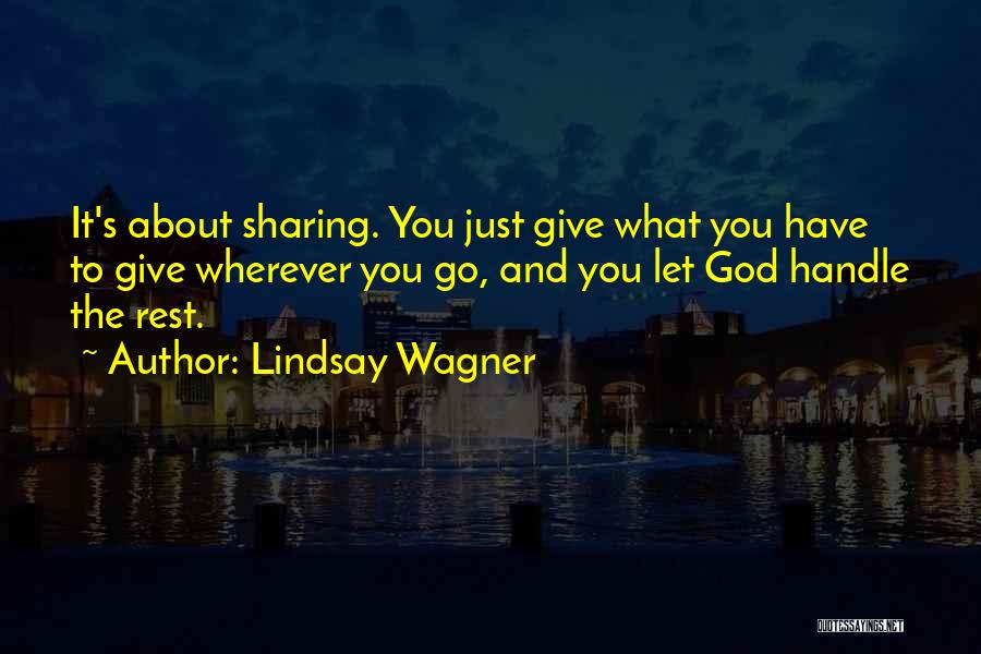 Let Go Let God Quotes By Lindsay Wagner