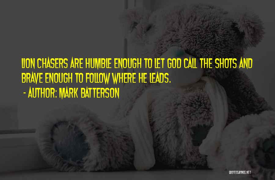 Let Go Let God Quotes By Mark Batterson