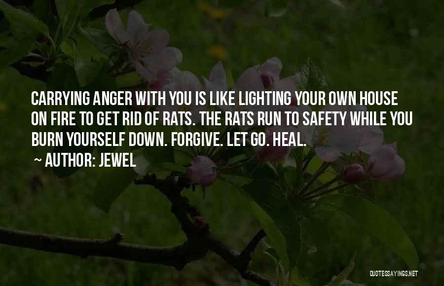 Let Go Of Anger Quotes By Jewel