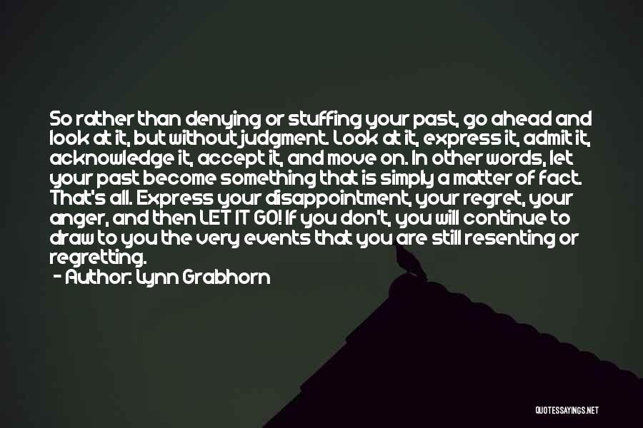 Let Go Of Anger Quotes By Lynn Grabhorn