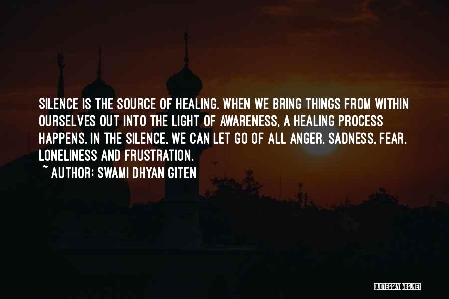 Let Go Of Anger Quotes By Swami Dhyan Giten