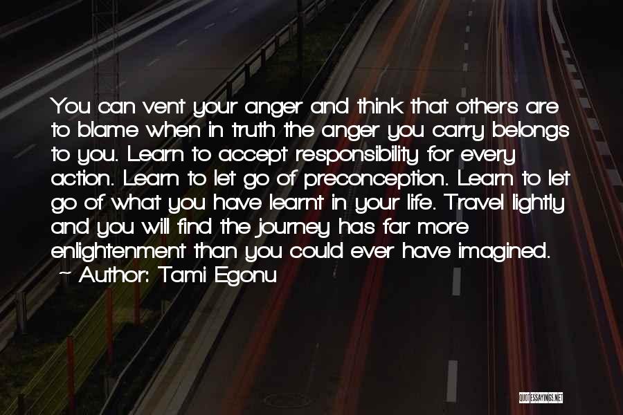 Let Go Of Anger Quotes By Tami Egonu
