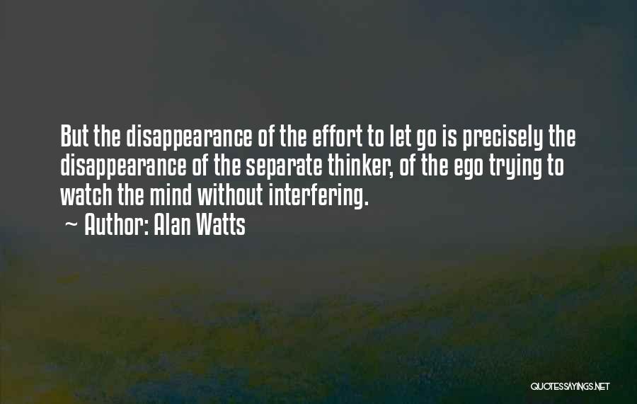 Let Go Of Ego Quotes By Alan Watts