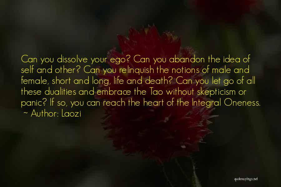 Let Go Of Ego Quotes By Laozi