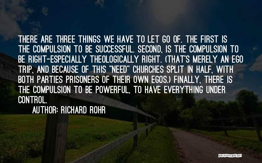 Let Go Of Ego Quotes By Richard Rohr