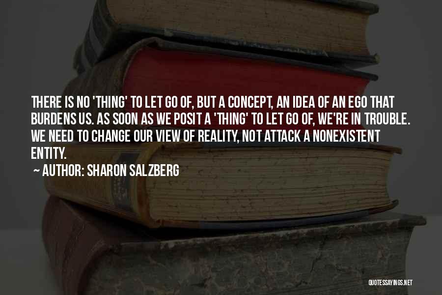 Let Go Of Ego Quotes By Sharon Salzberg