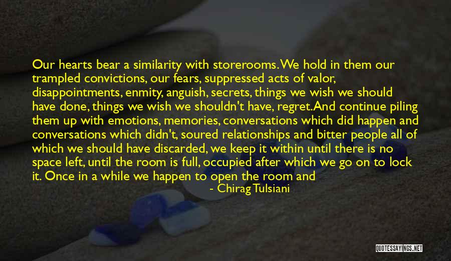 Let Go Of Fear Quotes By Chirag Tulsiani Let Go Of Fear Quotes By Chirag Tulsiani
