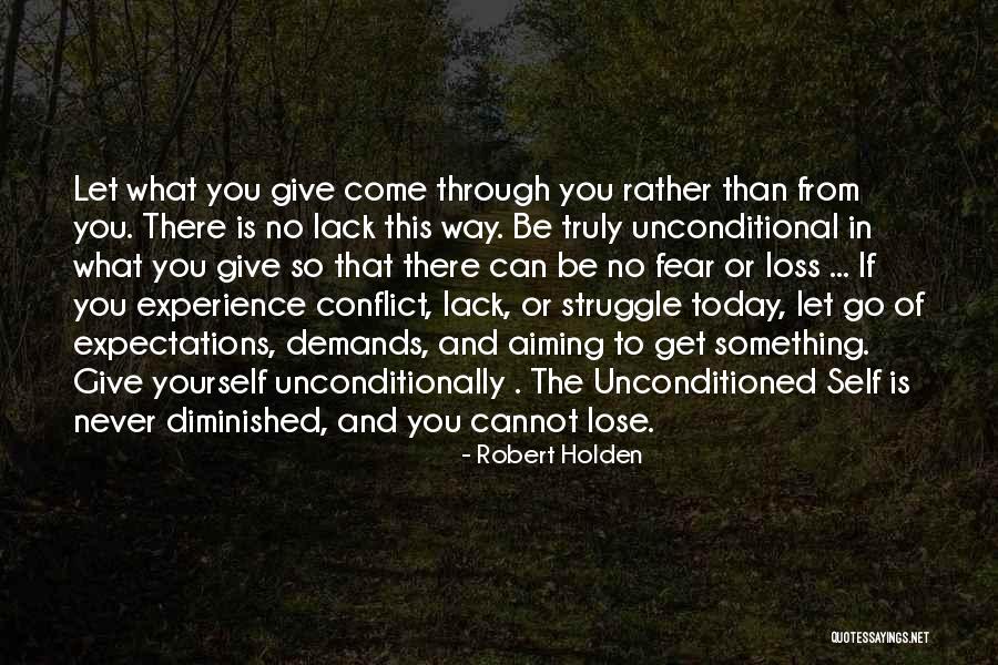 Let Go Of Fear Quotes By Robert Holden Let Go Of Fear Quotes By Robert Holden